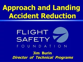 Approach and Landing  Accident Reduction