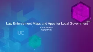 Law Enforcement Maps and Apps for Local Government
