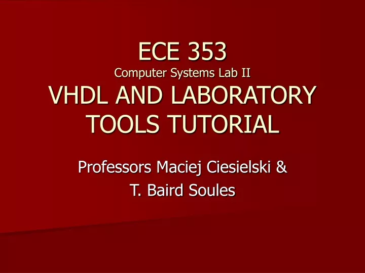 ece 353 computer systems lab ii vhdl and laboratory tools tutorial