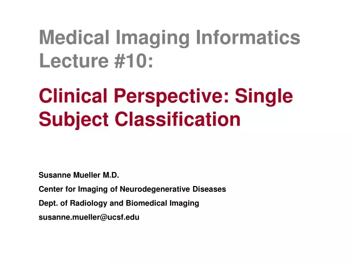 medical imaging informatics lecture 10 clinical