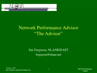 Network Performance Advisor “The Advisor”