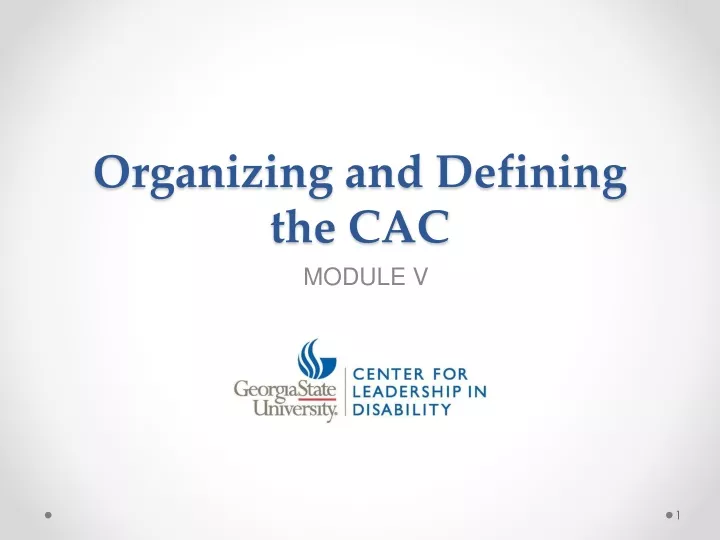 organizing and defining the cac