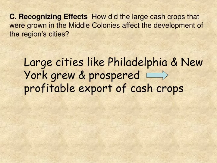 c recognizing effects how did the large cash
