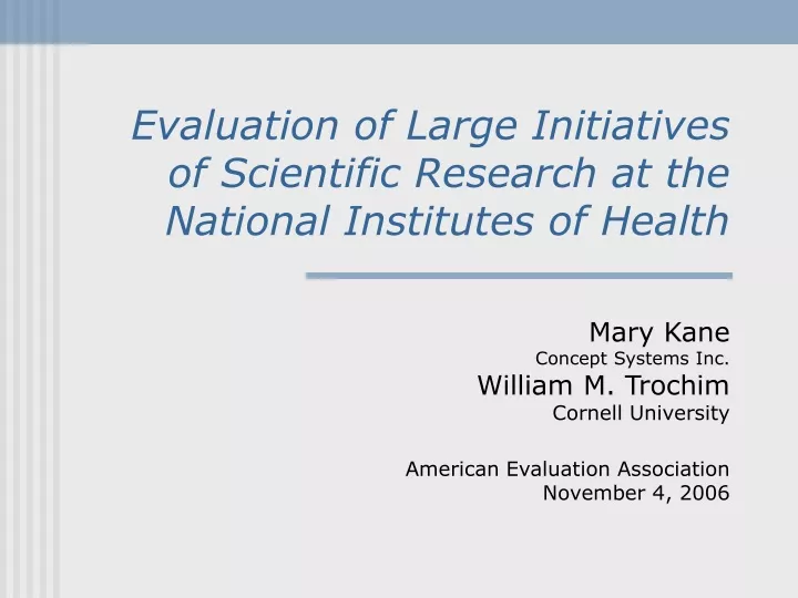 evaluation of large initiatives of scientific research at the national institutes of health