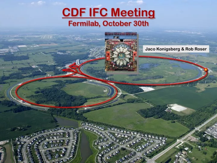 cdf ifc meeting fermilab october 30th
