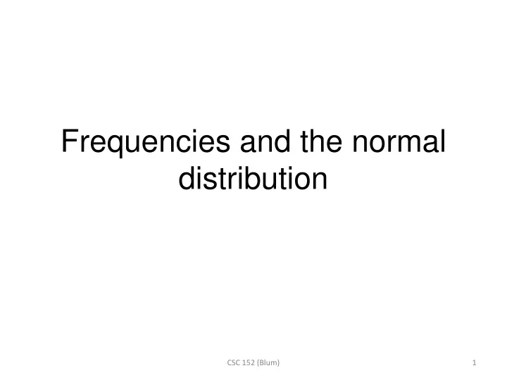 frequencies and the normal distribution