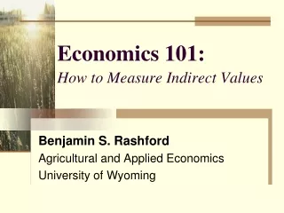 Economics 101: How to Measure Indirect Values