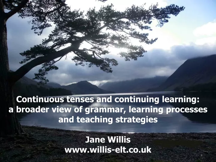 continuous tenses and continuing learning