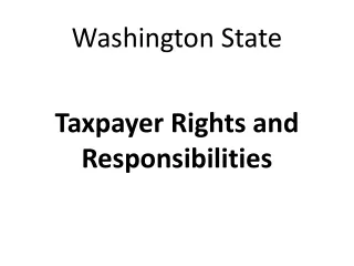 Washington State  Taxpayer Rights and Responsibilities