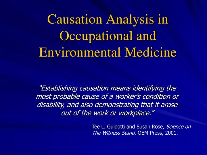 causation analysis in occupational and environmental medicine