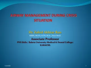 AIRWAY MANAGEMENT DURING CRISIS SITUATION