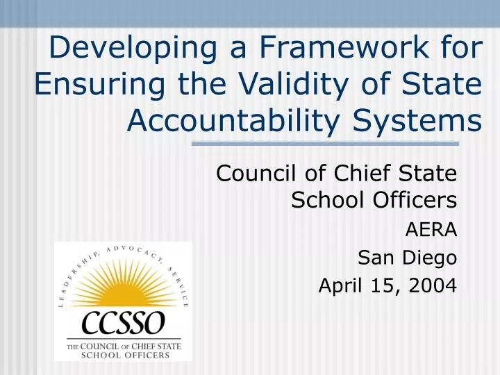 developing a framework for ensuring the validity of state accountability systems