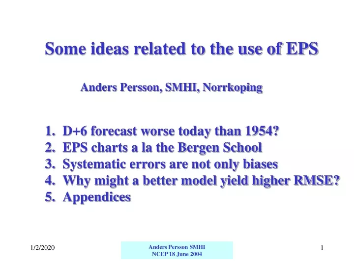 some ideas related to the use of eps anders