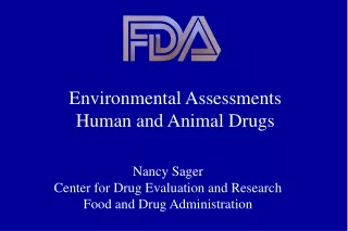Environmental Assessments Human and Animal Drugs
