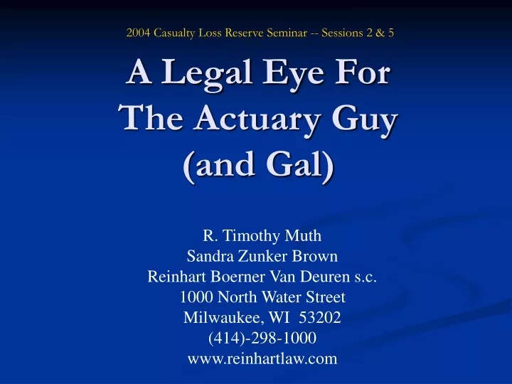 a legal eye for the actuary guy and gal