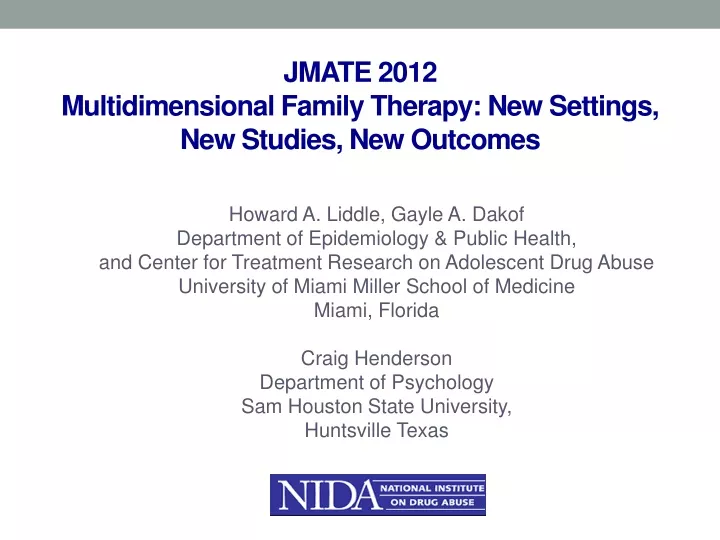 jmate 2012 multidimensional family therapy new settings new studies new outcomes