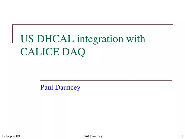 us dhcal integration with calice daq