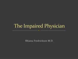 The Impaired Physician