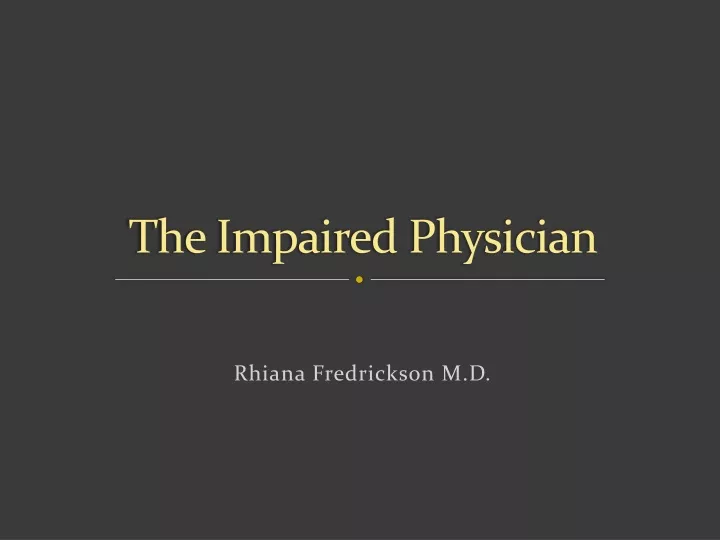 the impaired physician