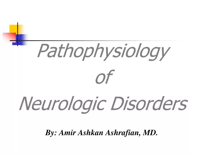 pathophysiology of neurologic disorders by amir
