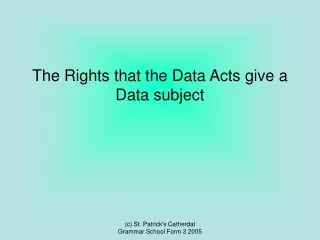 The Rights that the Data Acts give a Data subject