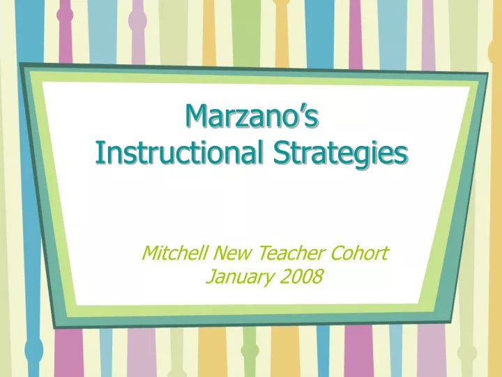 PPT   Marzano's Instructional Strategies PowerPoint Presentation, Free