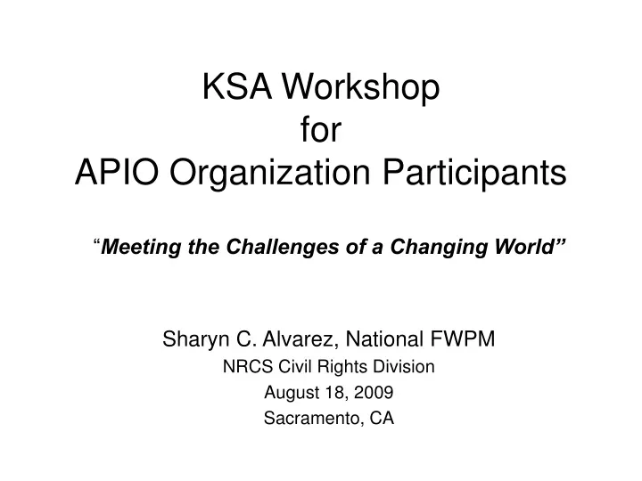 ksa workshop for apio organization participants