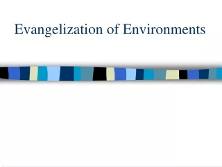 Evangelization of Environments