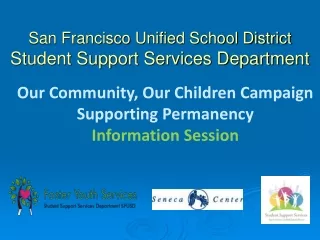 San Francisco Unified School District Student Support Services Department