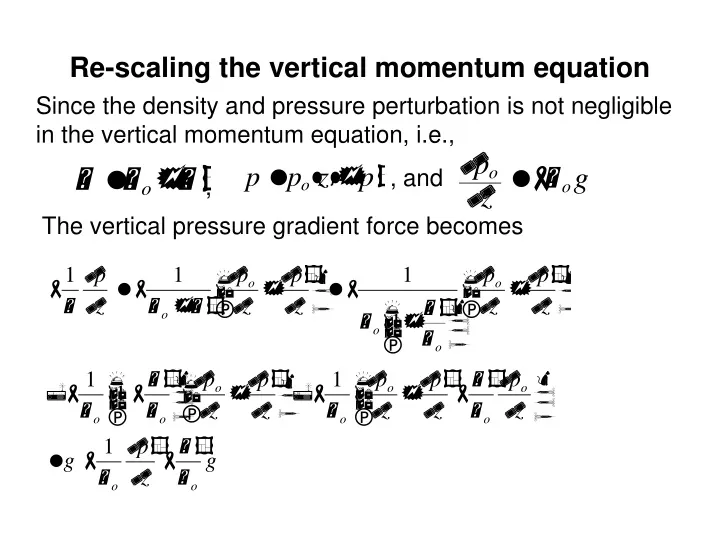 re scaling the vertical momentum equation