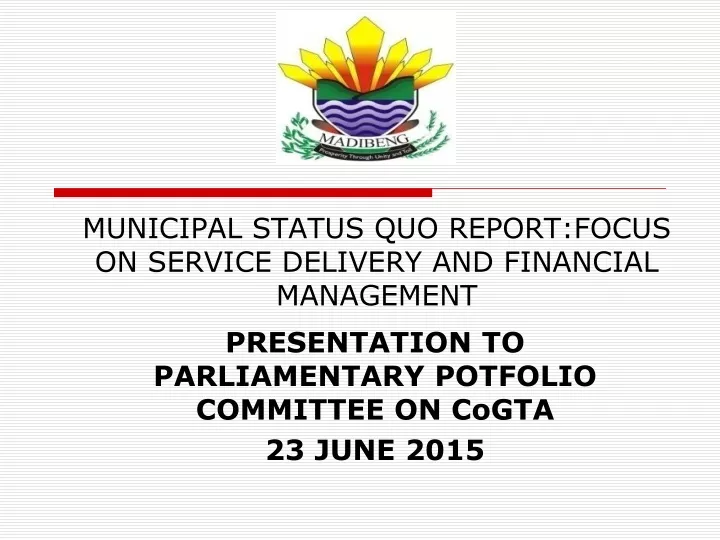 municipal status quo report focus on service delivery and financial management