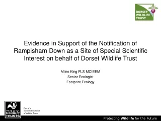 Miles King FLS MCIEEM Senior Ecologist Footprint Ecology