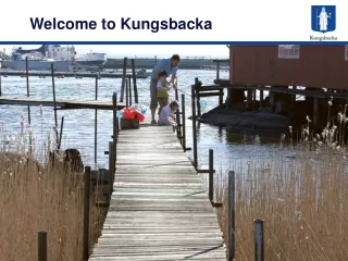 Welcome to Kungsbacka