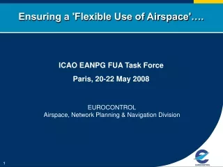 Ensuring a 'Flexible Use of Airspace'….