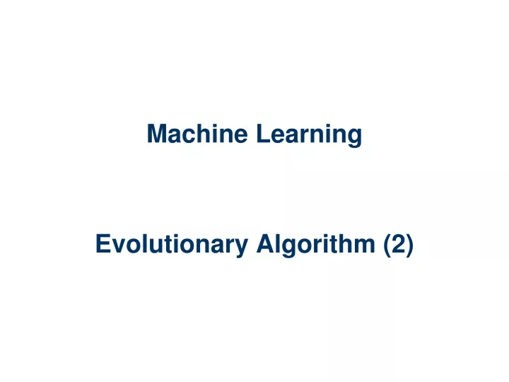 machine learning evolutionary algorithm 2
