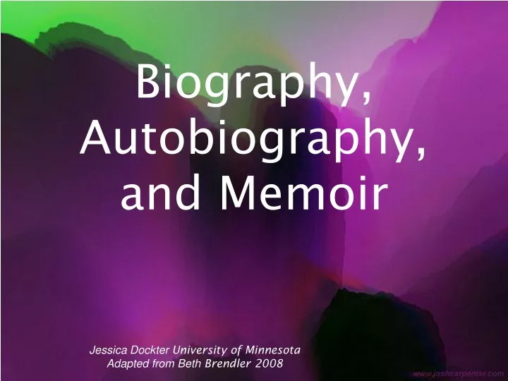 biography autobiography and memoir