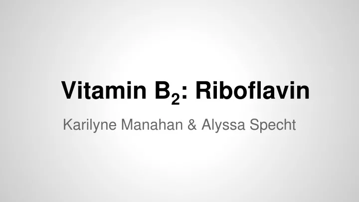 vitamin b 2 riboflavin