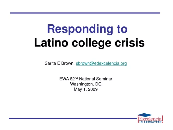 responding to latino college crisis