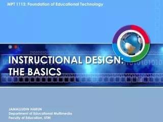 INSTRUCTIONAL DESIGN:  THE BASICS