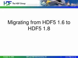 Migrating from HDF5 1.6 to HDF5 1.8