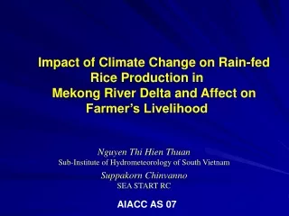 Impact of Climate Change on Rain-fed Rice Production in