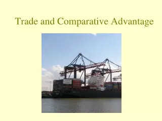 Trade and Comparative Advantage