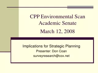 CPP Environmental Scan Academic Senate March 12, 2008