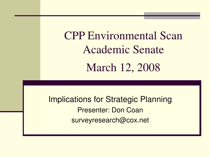 cpp environmental scan academic senate march 12 2008