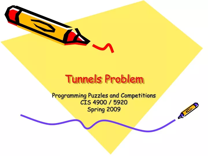 tunnels problem