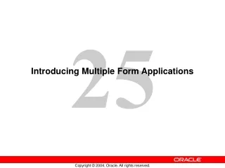 Introducing Multiple Form Applications