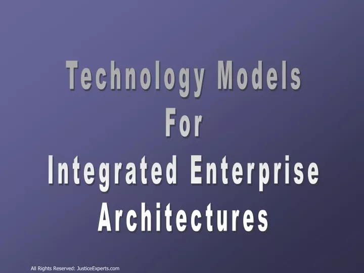 technology models for integrated enterprise