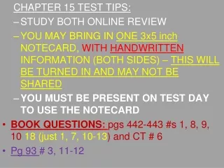 CHAPTER 15 TEST TIPS: STUDY BOTH ONLINE REVIEW
