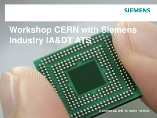 Workshop CERN with Siemens Industry IA&amp;DT ATS