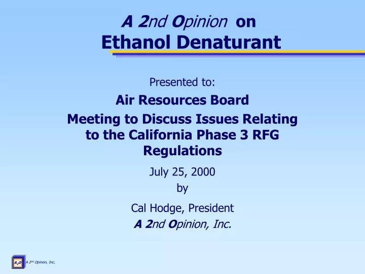 a 2 nd o pinion on ethanol denaturant